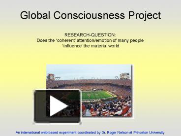 PPT Global Consciousness Project PowerPoint presentation free to