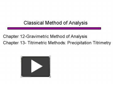 PPT – Classical Method of Analysis PowerPoint presentation | free to