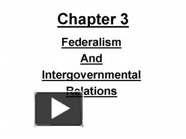 Federalism presentation | free to view