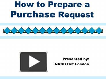 HOW TO PREPARE PURCHASE REQUEST visual data 2
