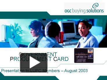 Image showcasing GOVERNMENT PROCUREMENT CARD presentation | free to view