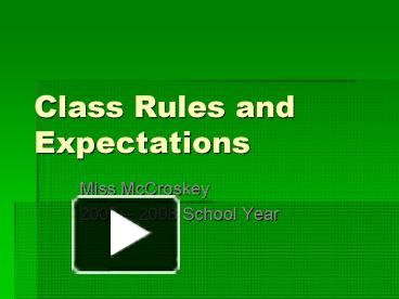Class Rules and Expectations presentation | free to view