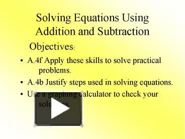 Solving Equations Using Addition and Subtraction presentation | free to ...