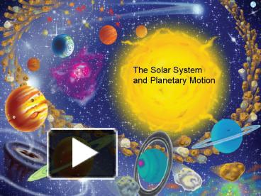 PPT – The Solar System PowerPoint presentation | free to view - id ...