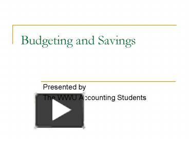 Budgeting and Savings presentation | free to view