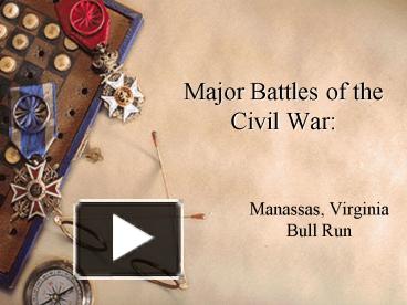 Major Battles of the Civil War: presentation | free to view