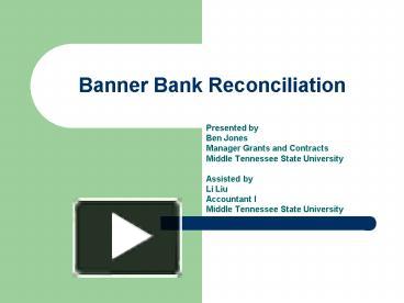 Ppt Banner Bank Reconciliation Powerpoint Presentation Free To