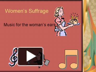 PPT – Womens Suffrage PowerPoint presentation | free to view - id ...