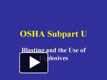 PPT – OSHA Subpart U PowerPoint presentation | free to view - id: 22c4f ...