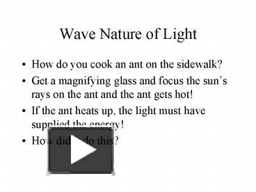 Wave Nature of Light presentation | free to view
