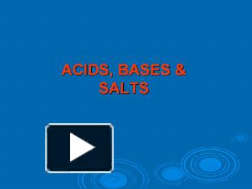 ACIDS, BASES presentation | free to download