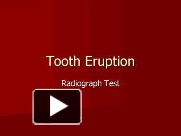 eruption and shedding of teeth ppt