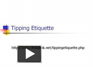 Ppt Tipping Etiquette Powerpoint Presentation Free To Download