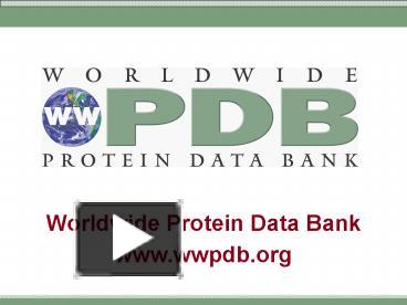 Ppt Worldwide Protein Data Bank Powerpoint Presentation Free
