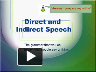 Direct and Indirect Speech presentation | free to view