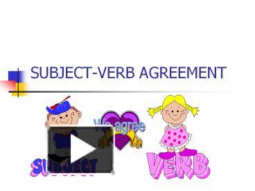 PPT – SUBJECT-VERB AGREEMENT PowerPoint presentation | free to download