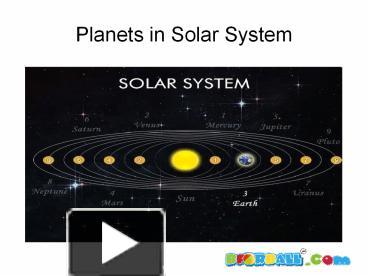 PPT – Solar System and Planets for Kids PowerPoint presentation | free to  download - id: 6be0de-OTEwM