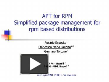 PPT APT for RPM Simplified package management for rpm based