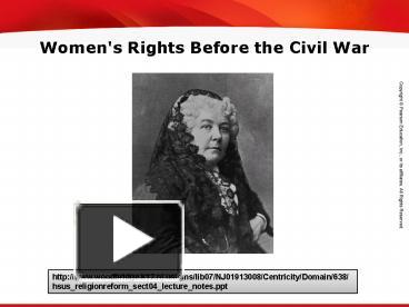 PPT – Women's Rights Before the Civil War PowerPoint presentation ...