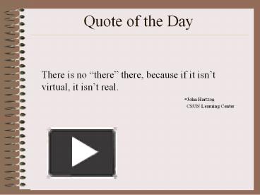 PPT – Quote of the Day PowerPoint presentation | free to download - id ...