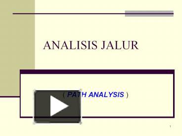 Ppt Analisis Jalur Powerpoint Presentation Free To Download Id 768af8 Ywywn