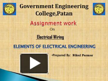 Electrical Wiring..Domestic And Industrial presentation | free to download