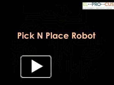 pick and place robotic arm ppt