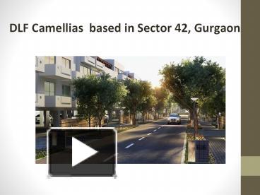 DLF Camellias Price List presentation | free to download