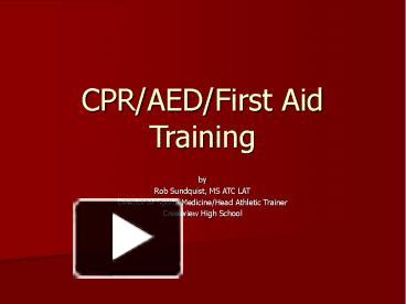 CPR/AED/First Aid Training presentation | free to download