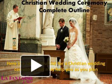 Christian Wedding Ceremony Complete Outline presentation | free to download