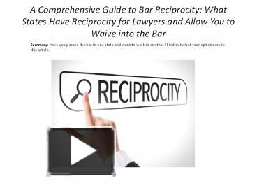 PPT – A Comprehensive Guide to Bar Reciprocity: What States Have 