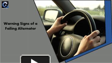 Warning Signs of a Failing Alternator presentation free to download