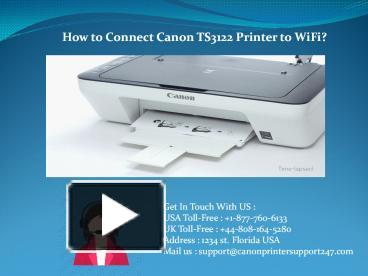 Ppt Connect Canon Ts3122 Printer To Wifi Powerpoint Presentation Free To Download Id 8e43d5 Y2yyy
