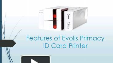 evolis primacy printer offline