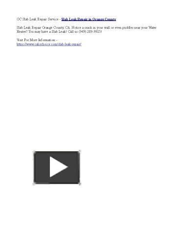 OC Slab Leak Repair Service - Slab Leak Repair in Orange County