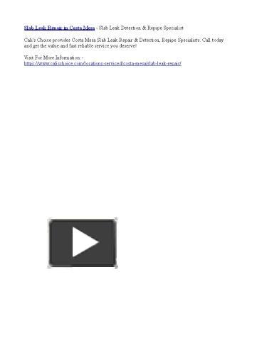 PPT – Costa Mesa Slab Leak Repair - Slab Leak Detection & Repipe