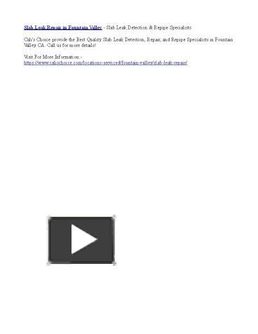 Slab Leak Repair in Fountain Valley - Slab Leak Detection & Repipe