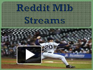 Reddit Mlb Streams presentation | free to download