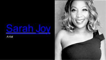 PPT – Sarah Joy PowerPoint presentation | free to download - id: 931568