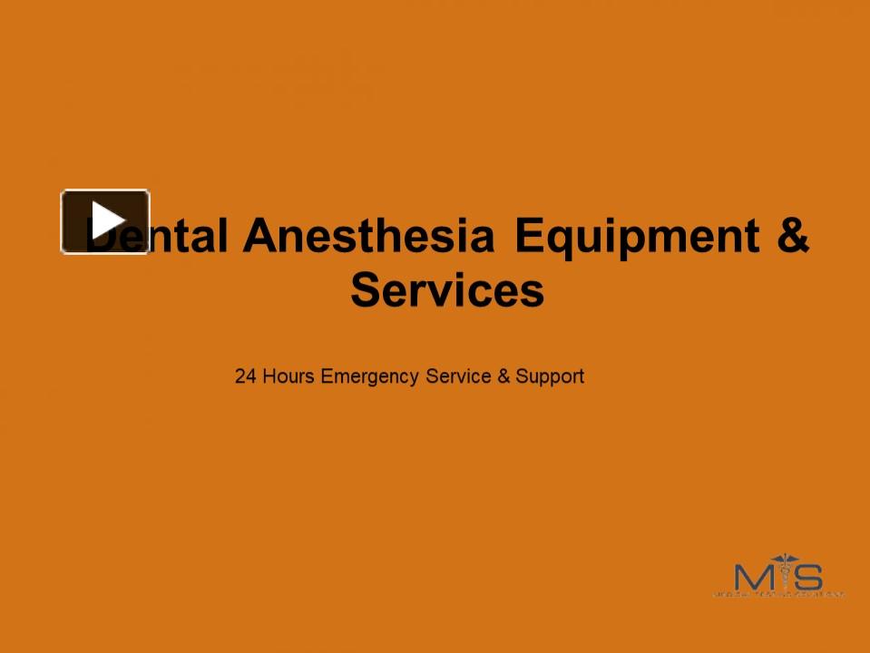 PPT Dental Anesthesia Equipment & Services PowerPoint presentation