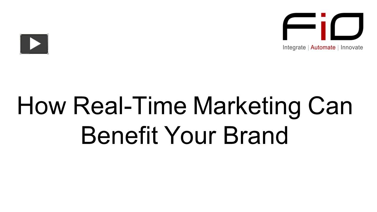 PPT How RealTime Marketing Can Benefit Your Brand PowerPoint
