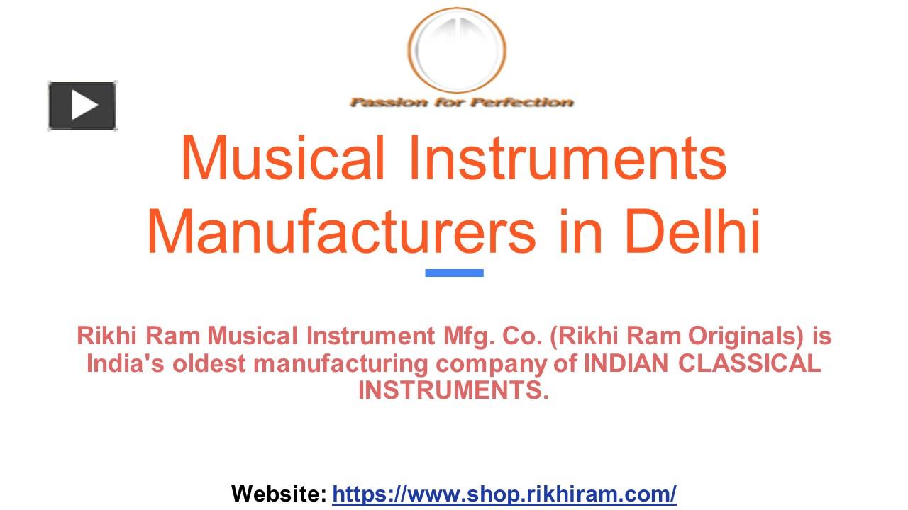 PPT Best Musical Instruments Manufacturers in Delhi PowerPoint