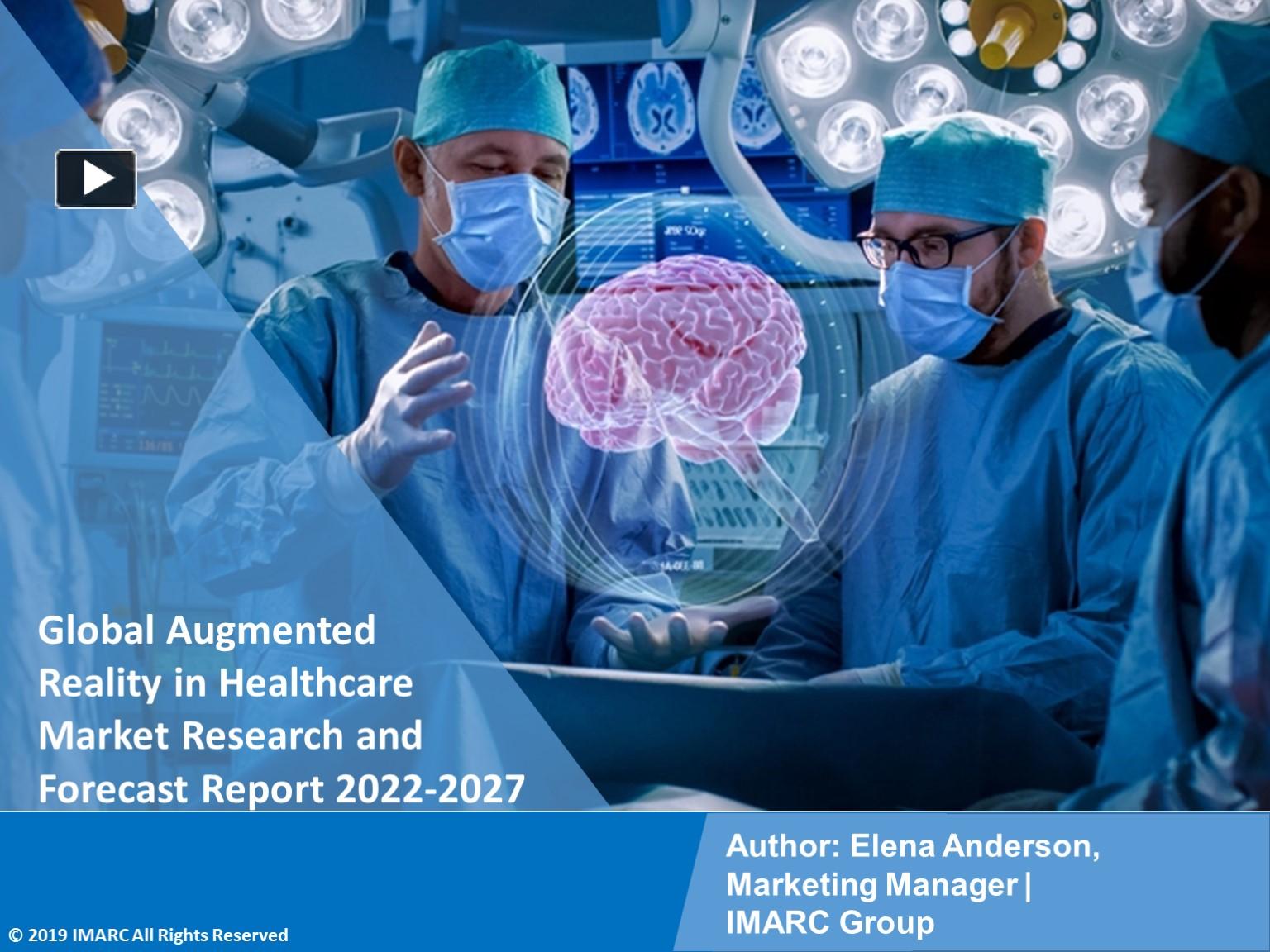 PPT Augmented Reality In Healthcare Market Share 20222027 PowerPoint