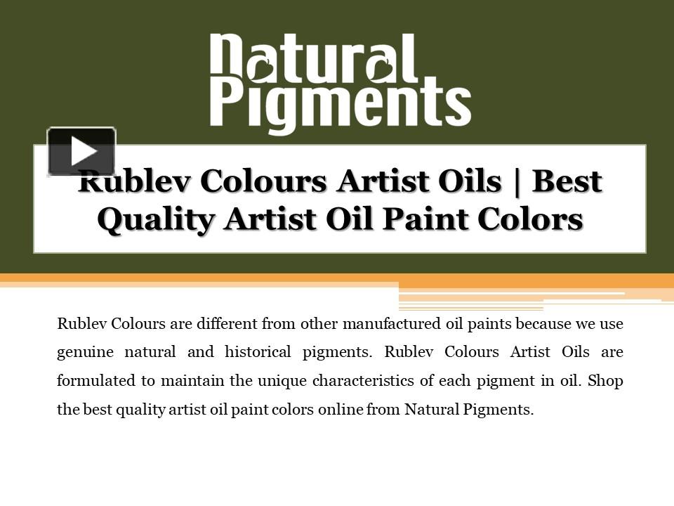 PPT Rublev Colours Artist Oils Best Quality Artist Oil Paint Colors
