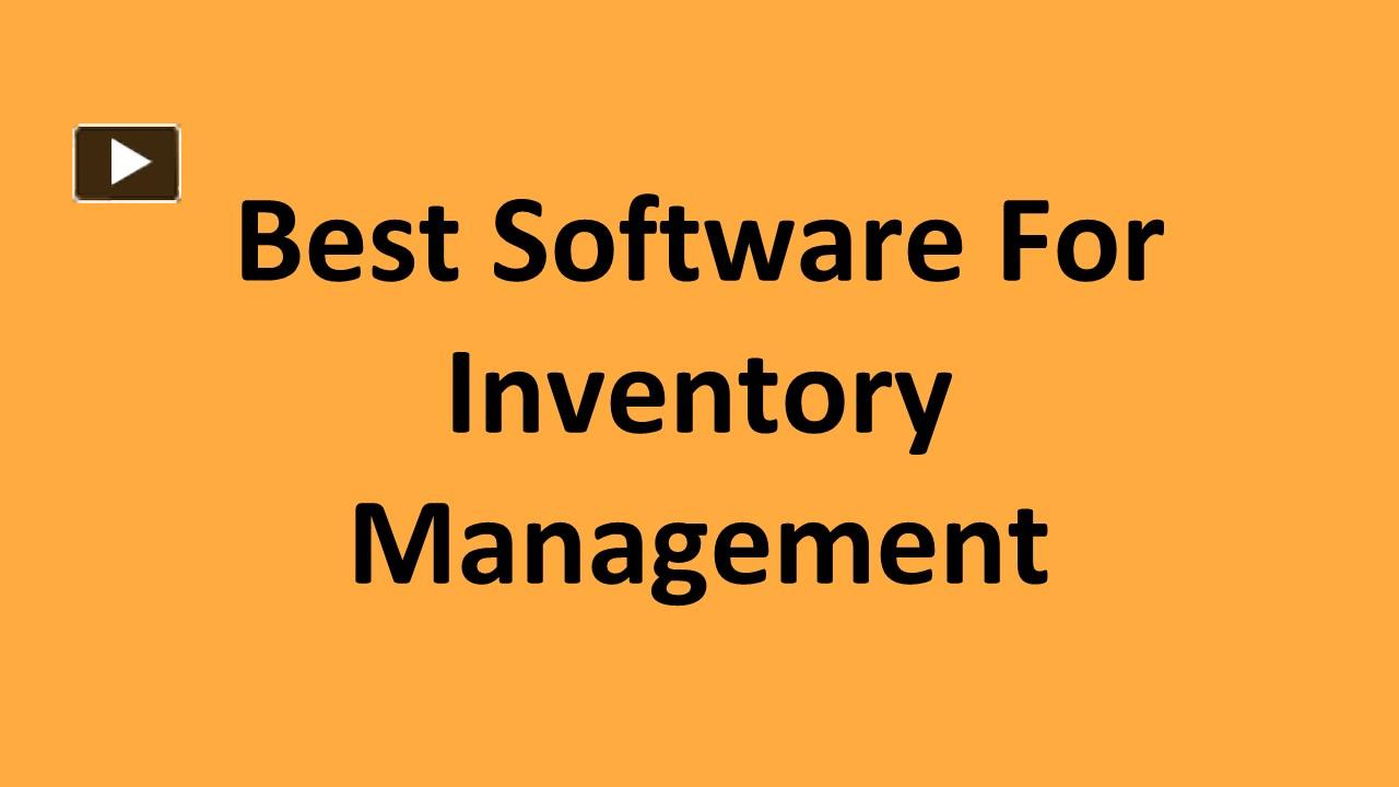 PPT Best Software For Inventory Management PowerPoint presentation