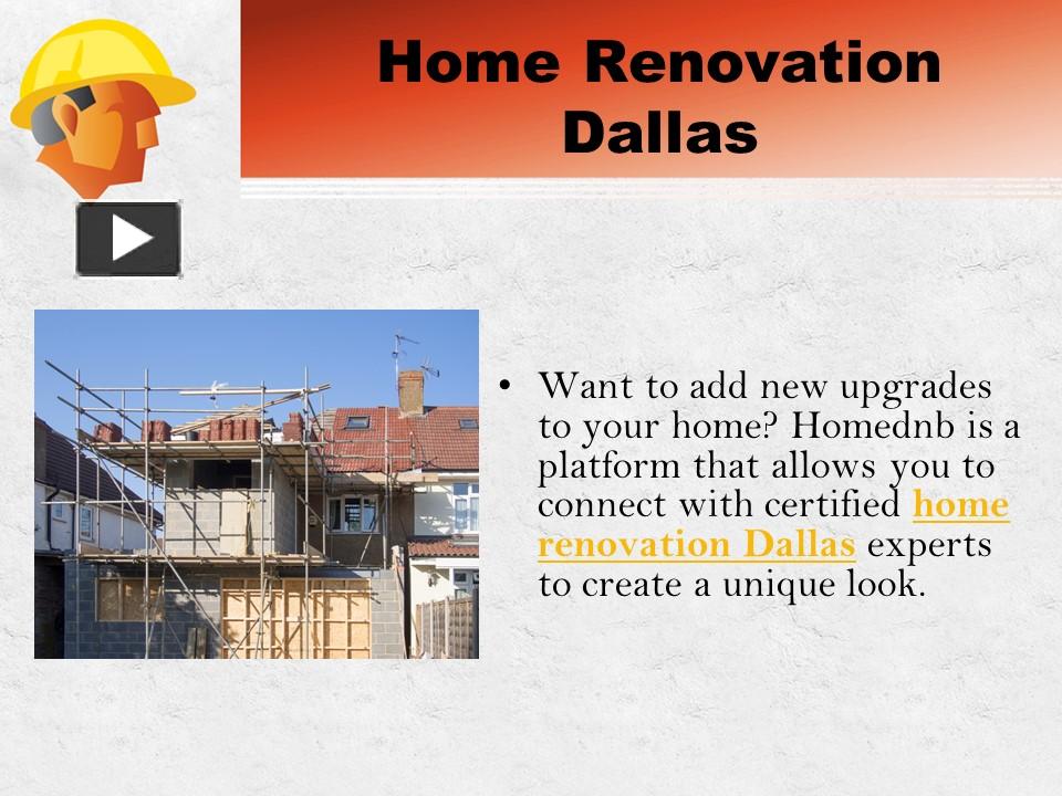 PPT Home Renovation Dallas PowerPoint presentation free to download