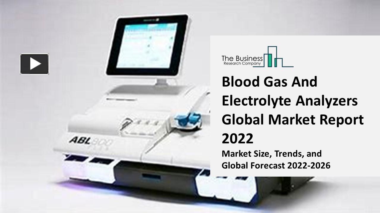 PPT Blood Gas And Electrolyte Analyzers PowerPoint presentation