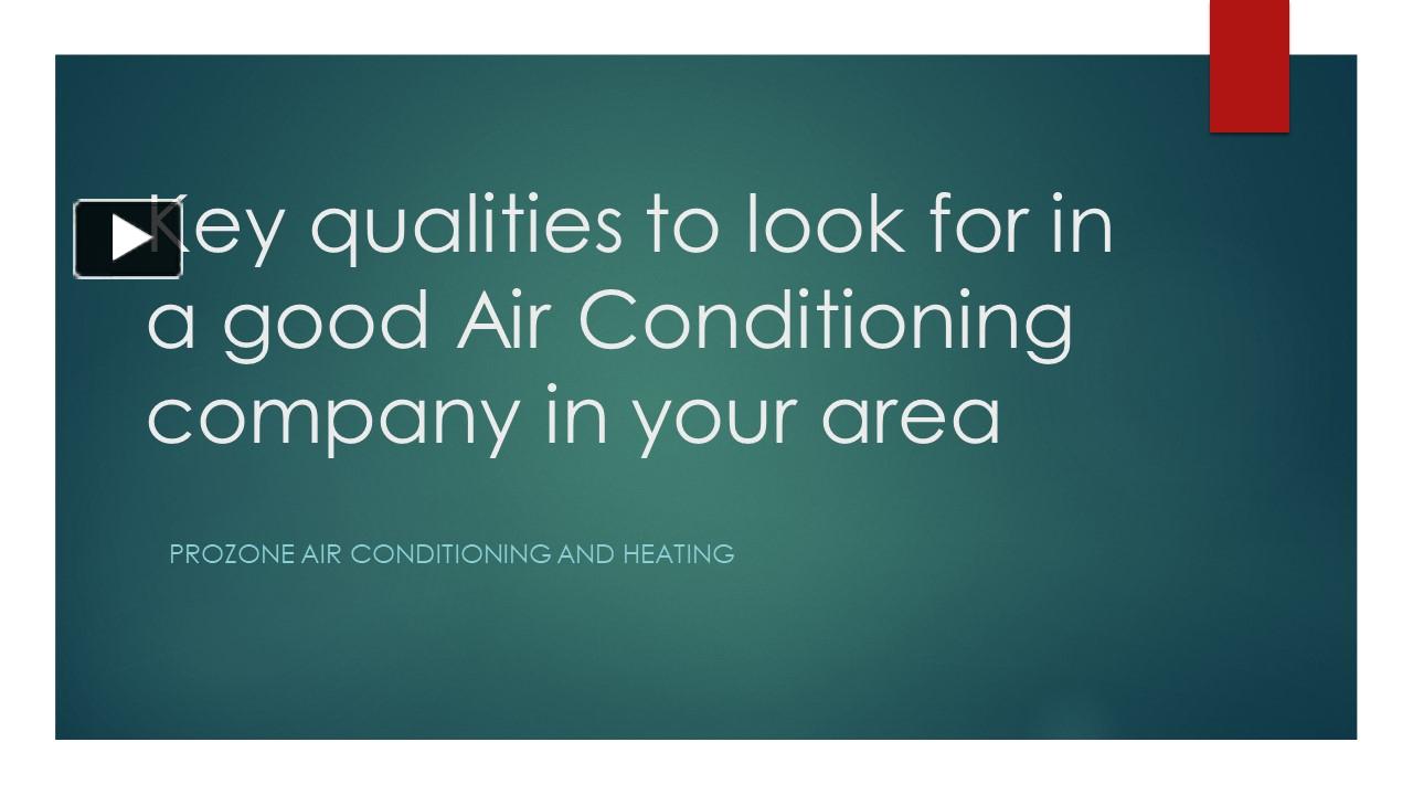 PPT Key qualities to look for in a good Air Conditioning company in