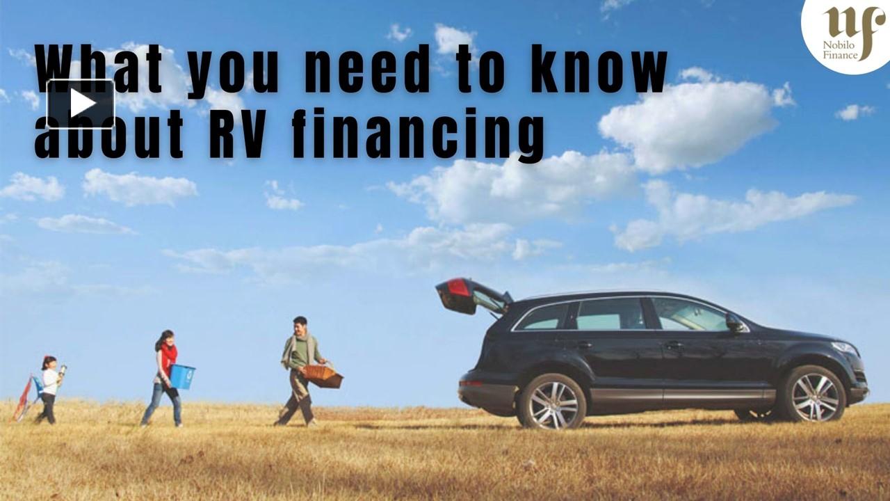 PPT What you need to know about RV financing PowerPoint presentation
