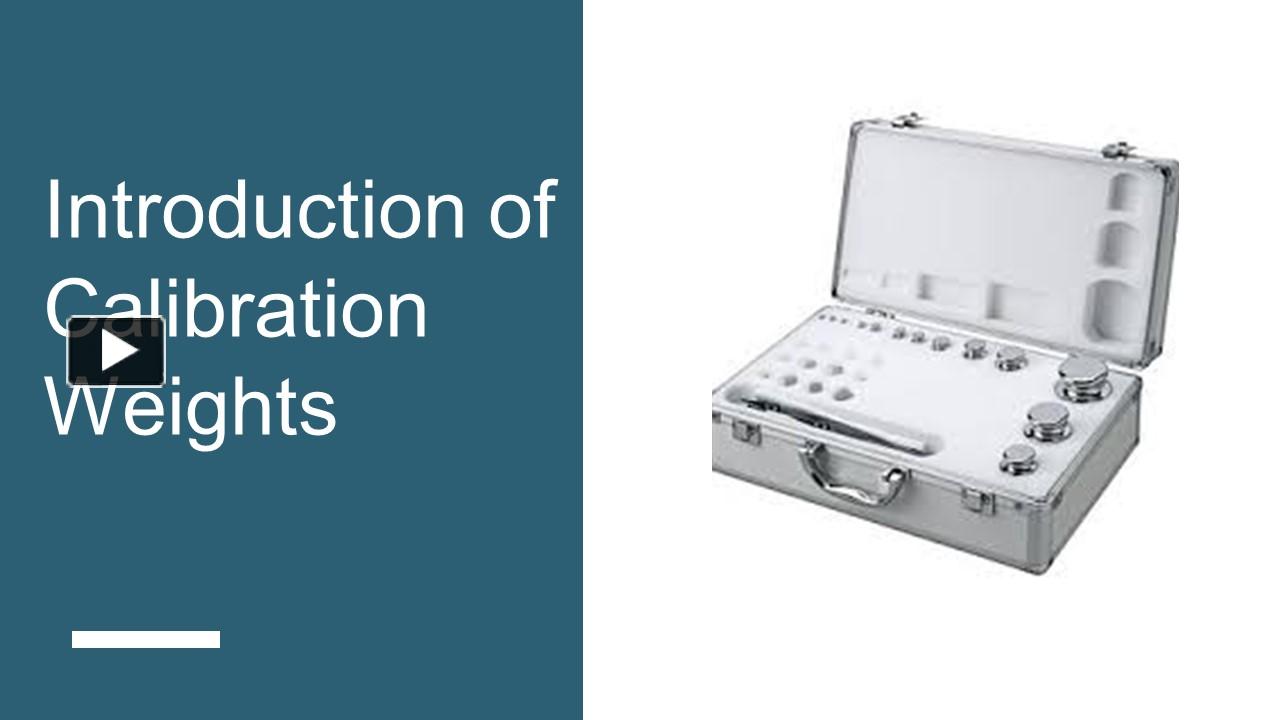 PPT Introduction of Calibration Weights PowerPoint presentation free to download id